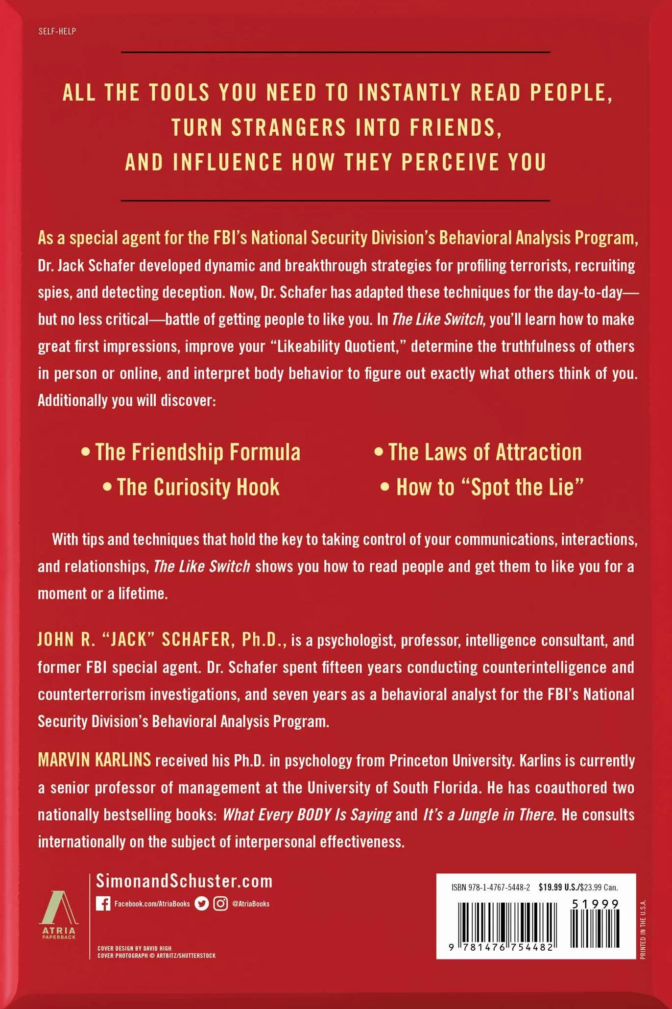 The Like Switch: An Ex-FBI Agent's Guide to Influencing, Attracting, and Winning People Over: 1