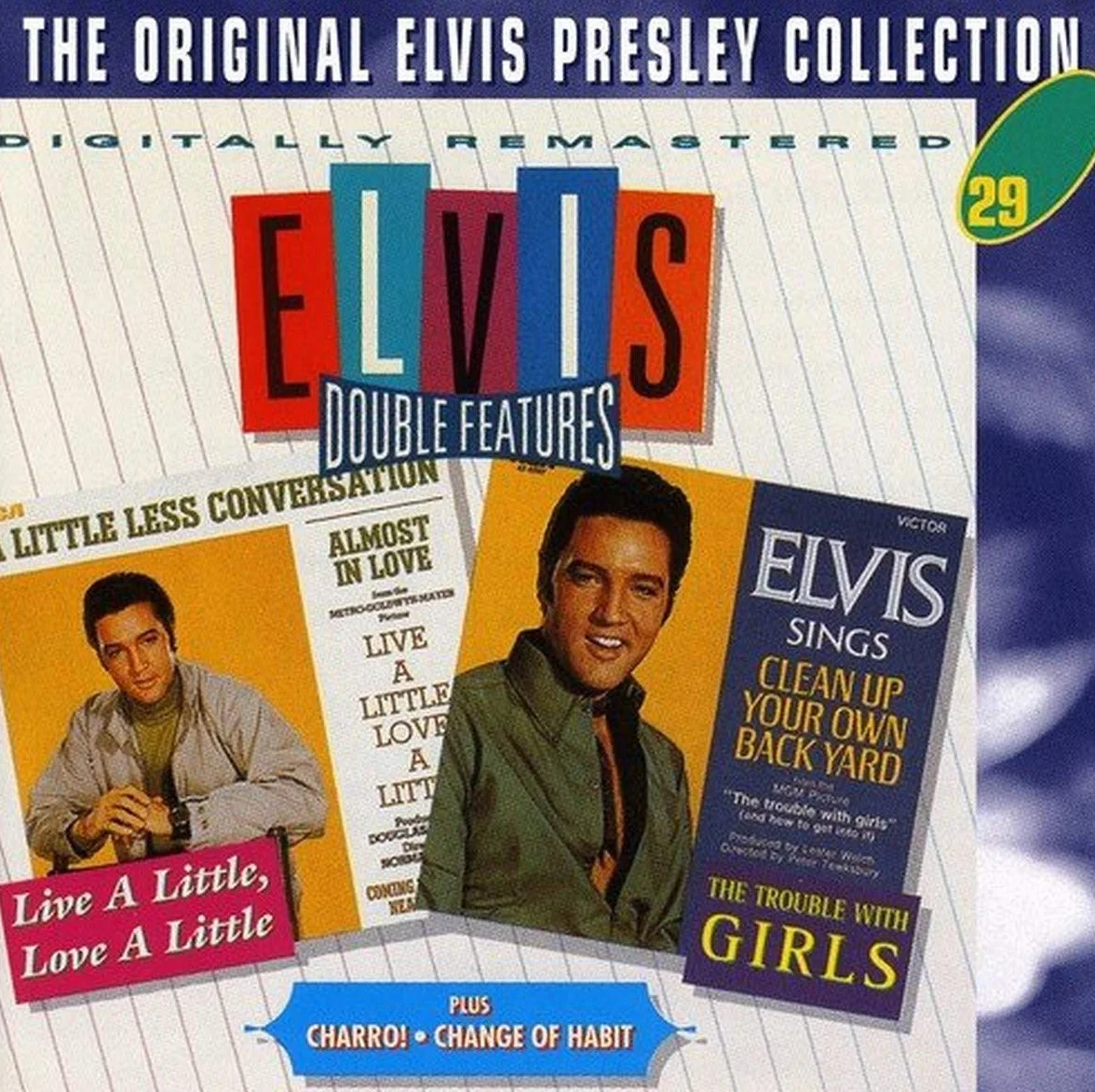 Live A Little, Love A Little - Charro! - The Trouble With Girls - Change Of Habits (Double Features 10)