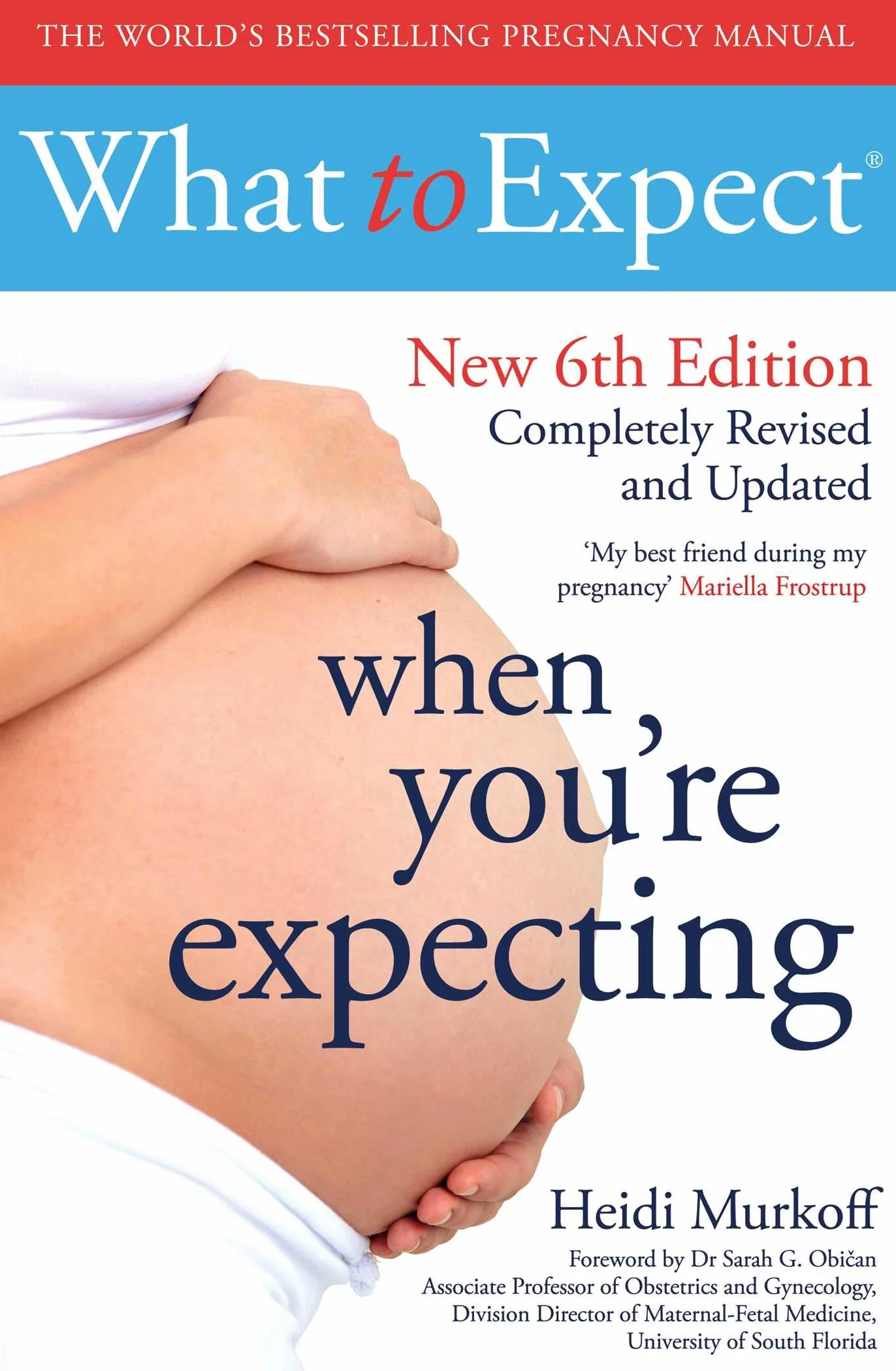 What to Expect When You're Expecting 6th Edition