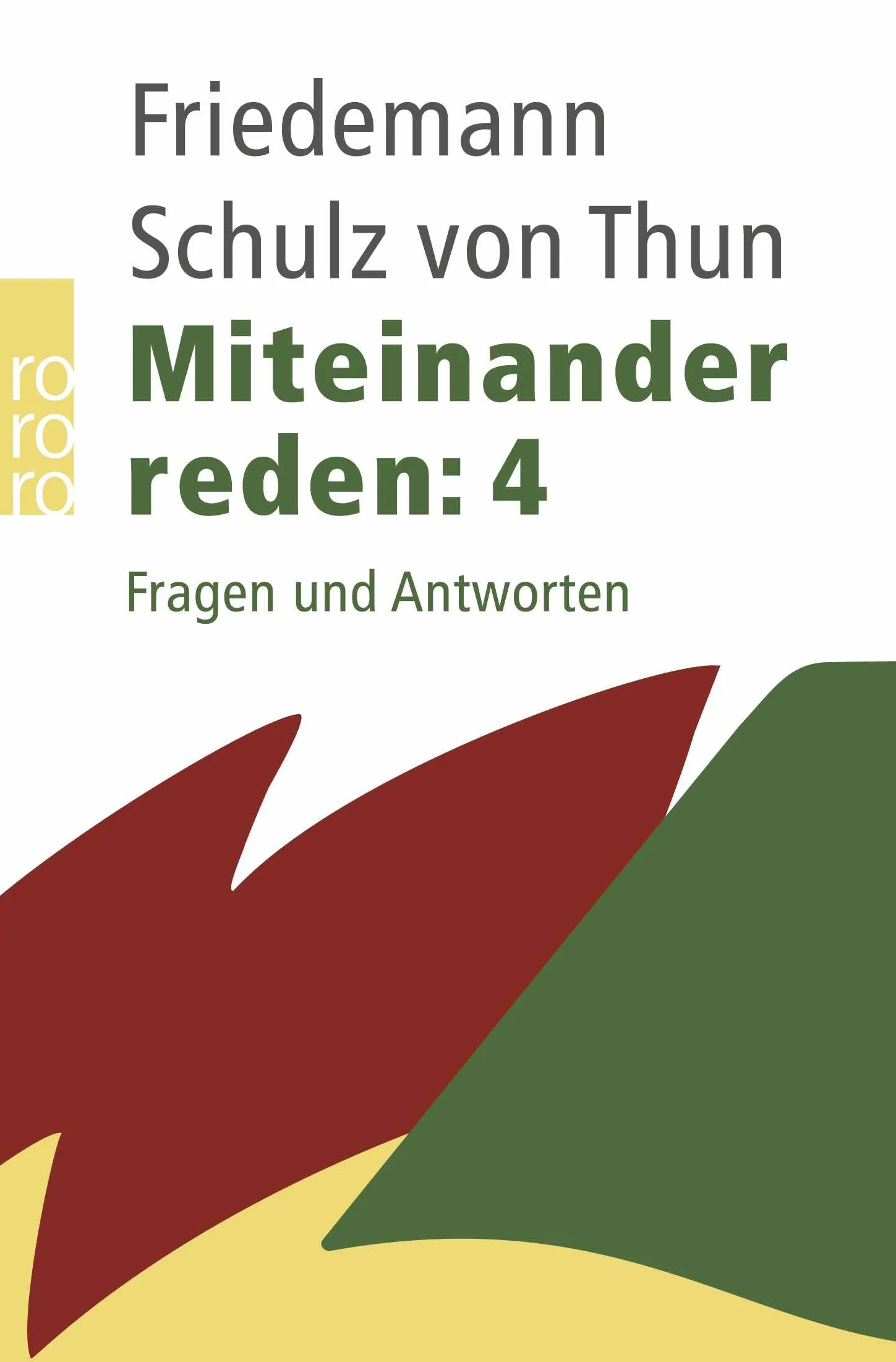 Miteinander reden 4: Fragen und Antworten: 61963