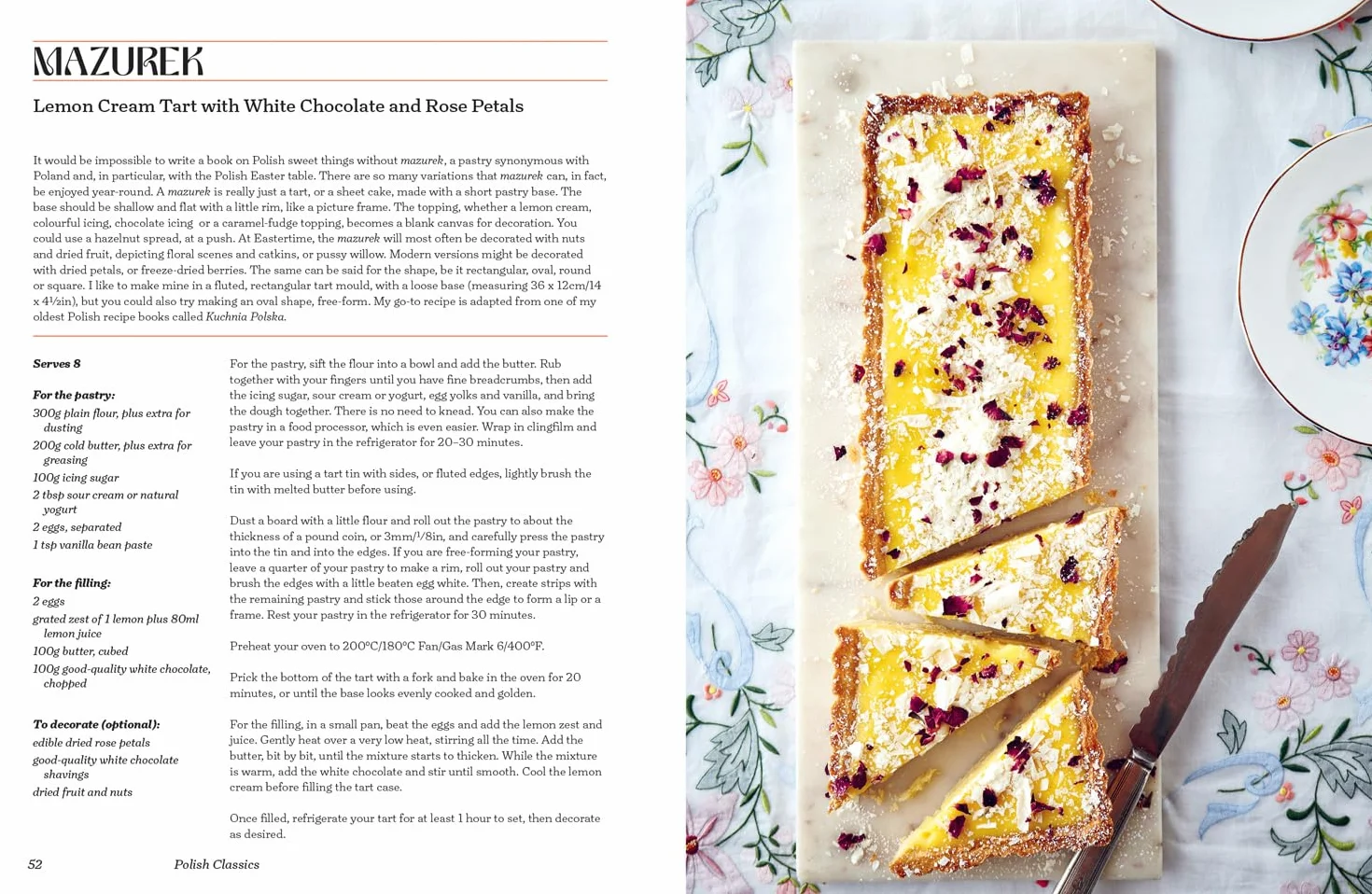 The Sweet Polish Kitchen: A Celebration of Home Baking and Nostalgic Treats: The new cookbook for delicious Eastern European cakes and recipes from Poland
