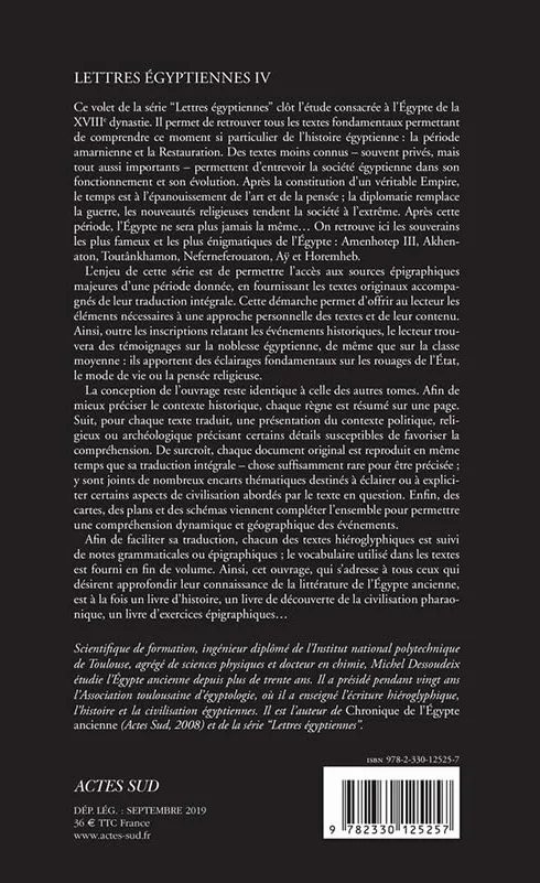 Lettres égyptiennes: Tome 4, La période amarnienne et la restauration ; Amenhotep III, Akhenaton, Neferneferouaton, Toutânkhamon, Aÿ et Horemheb