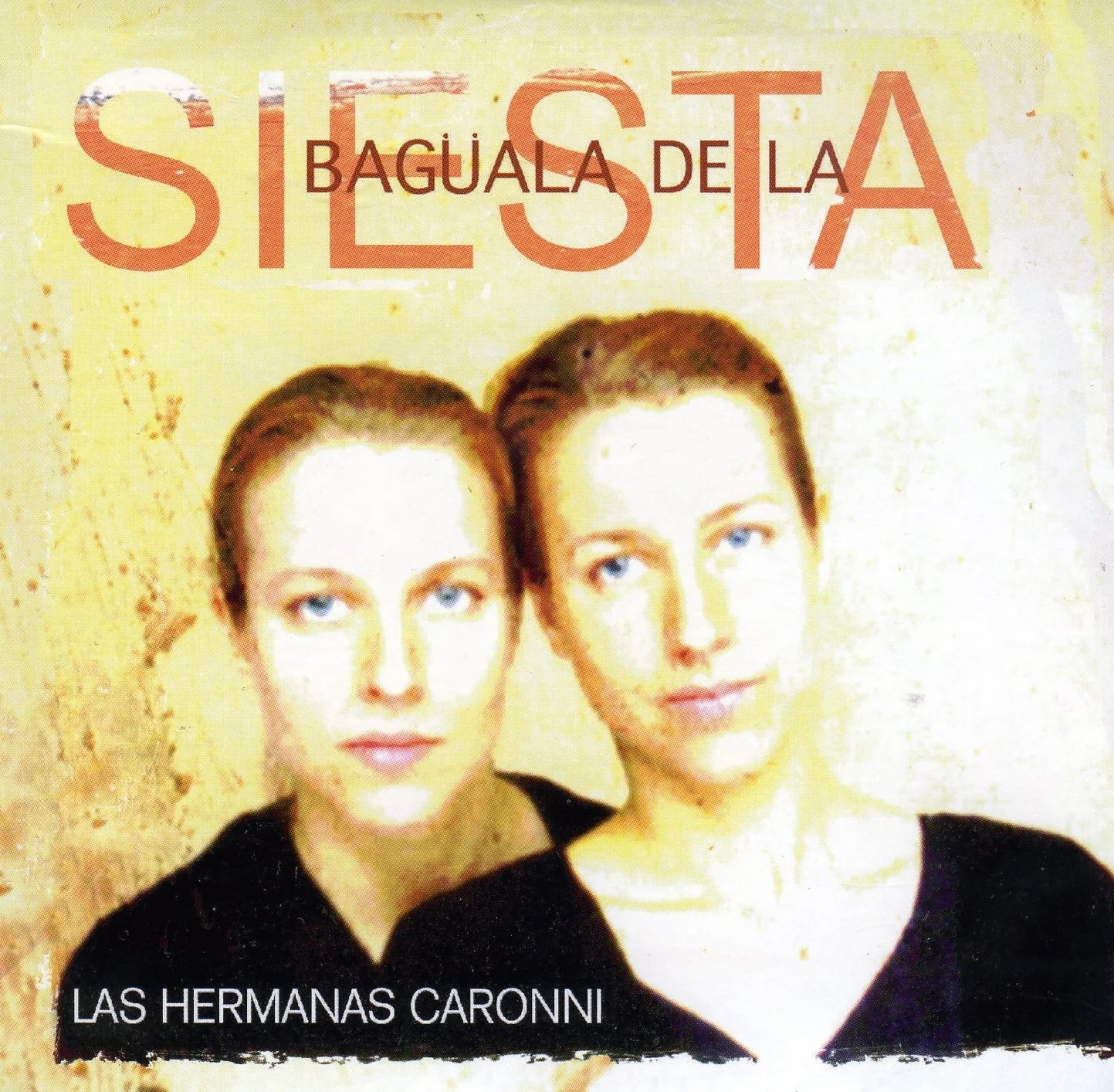 Las Hermanas Caronni - Baguala De La Siesta