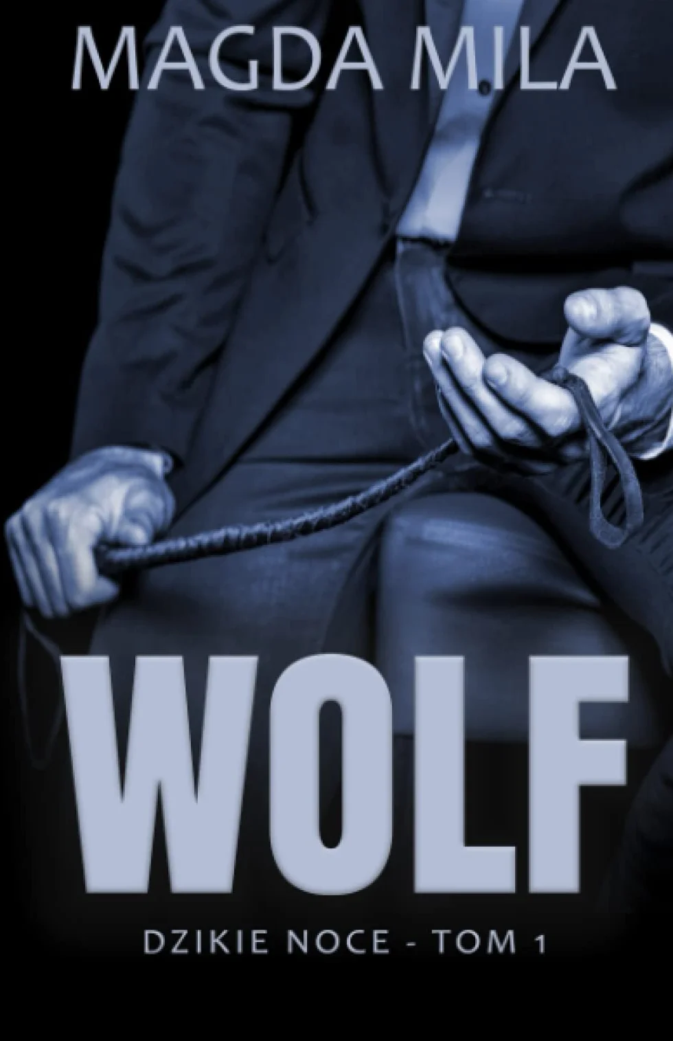 Wolf: Dzikie noce 1