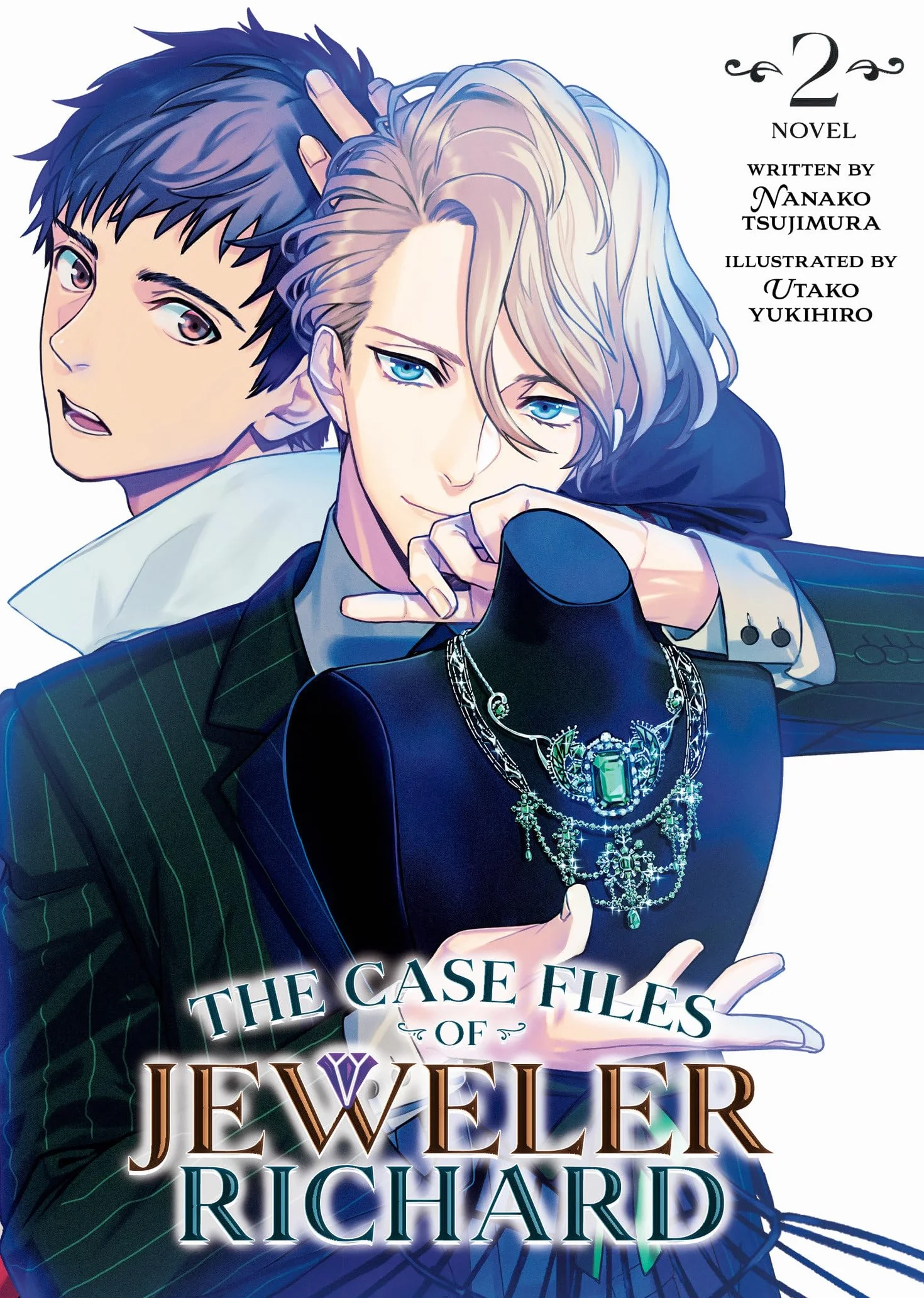 The Case Files of Jeweler Richard (Light Novel) Vol. 2