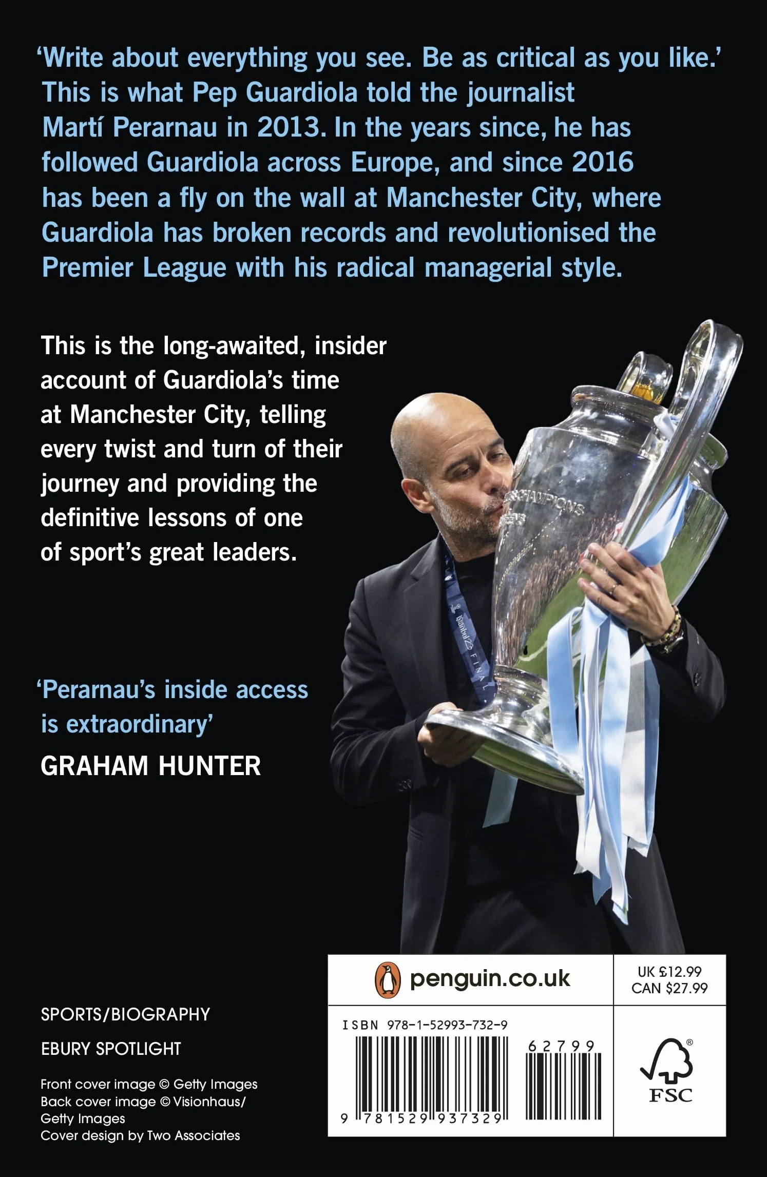 The Pep Revolution: The Authorised Inside Story of Guardiola's Manchester City