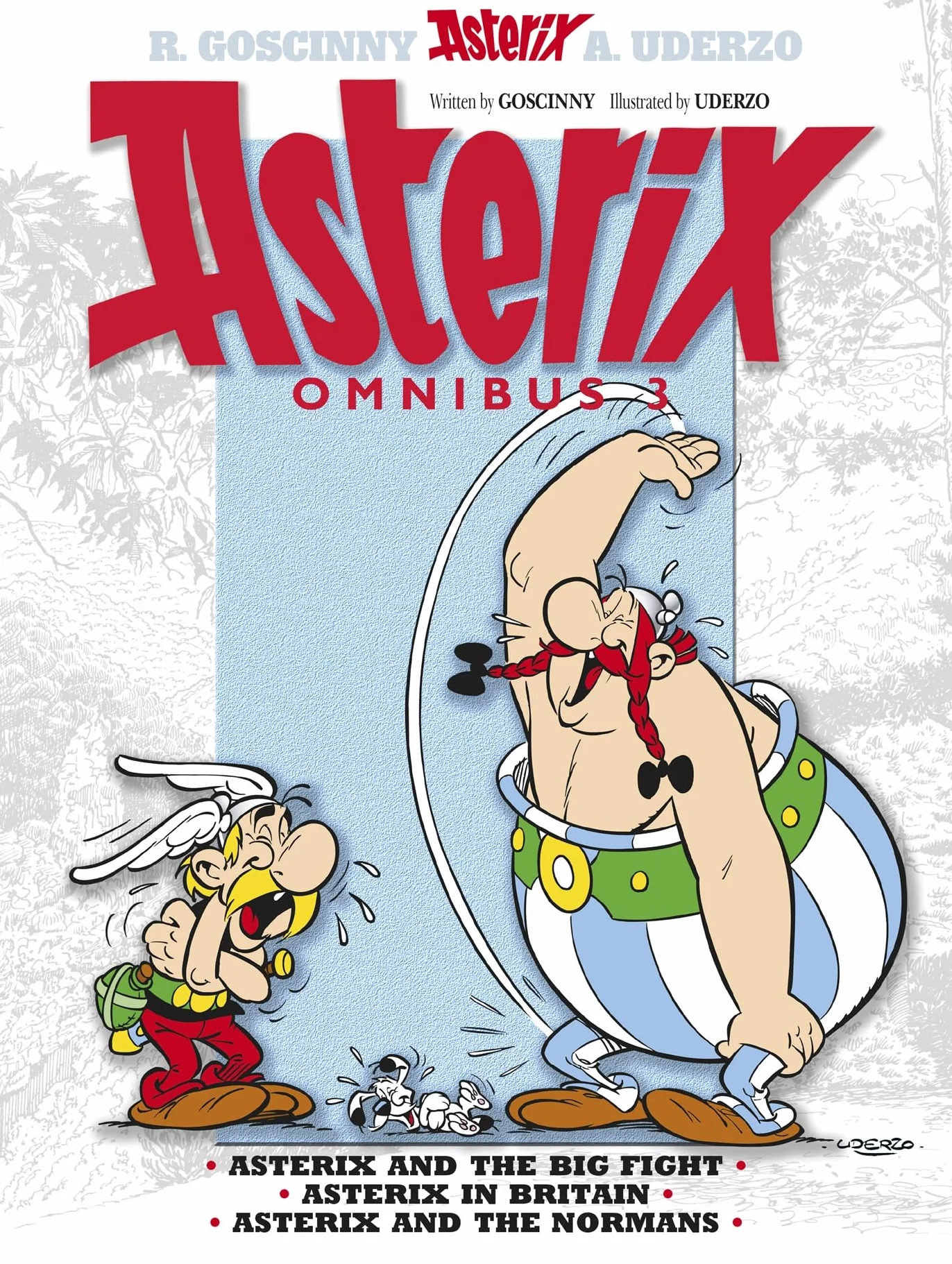 Asterix: Omnibus 3: Asterix and the Big Fight, Asterix in Britain, Asterix and the Normans