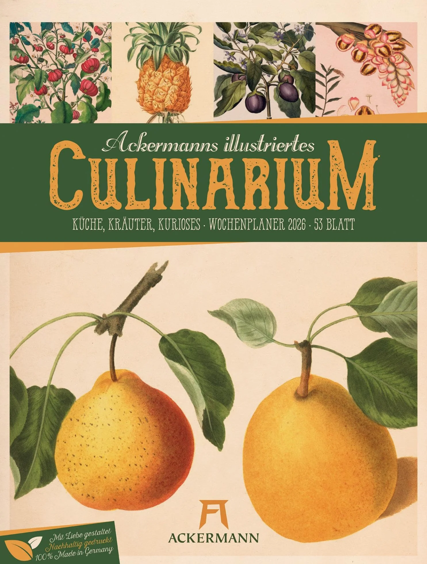 Culinarium Wochenplaner Kalender 2026 | Küche, Kräuter, Kurioses: Informativer Küchen-Wochenkalender im Hochformat (25x33 cm) | Vintage & Retro