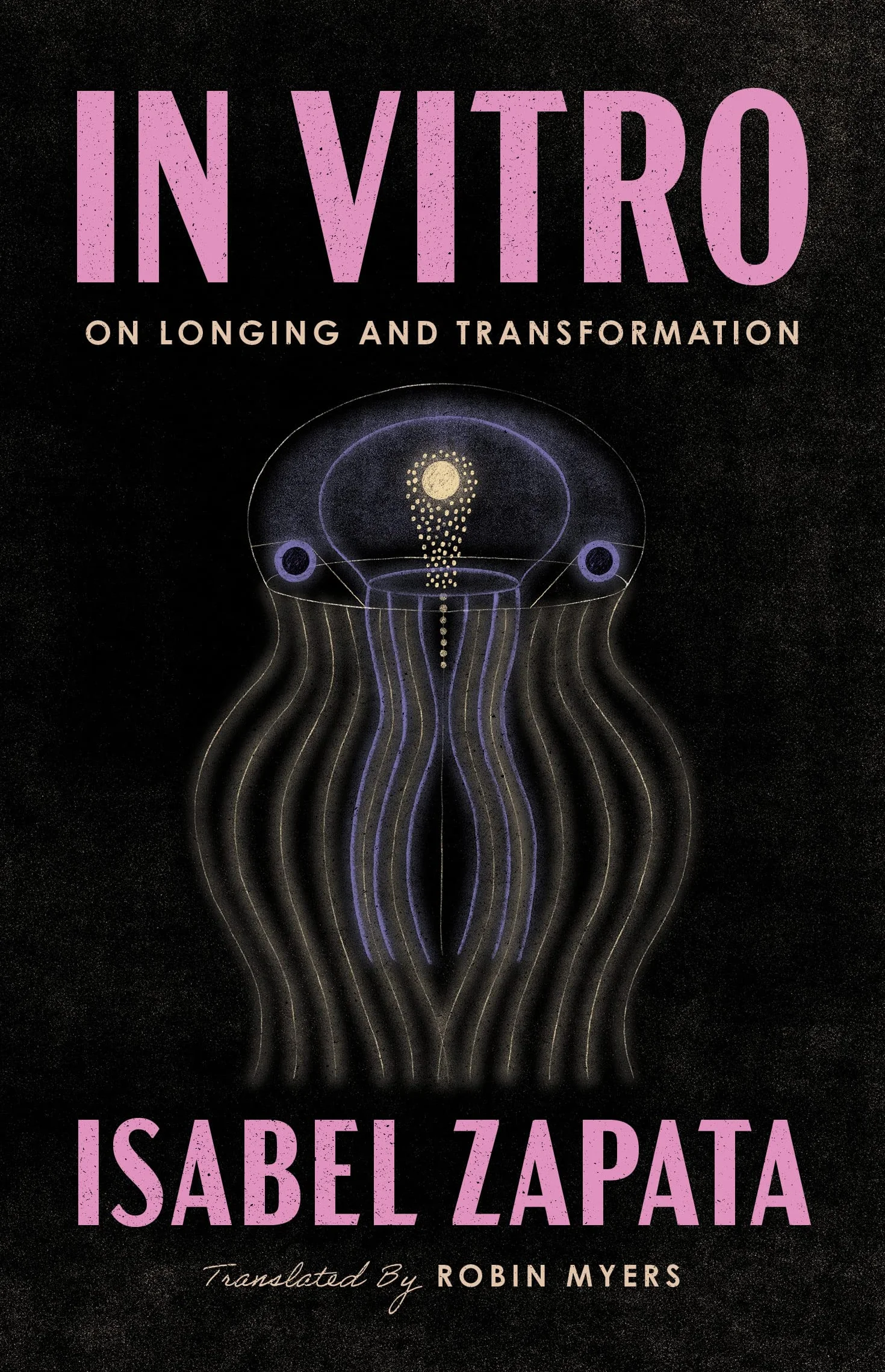 In Vitro: On Longing and Transformation