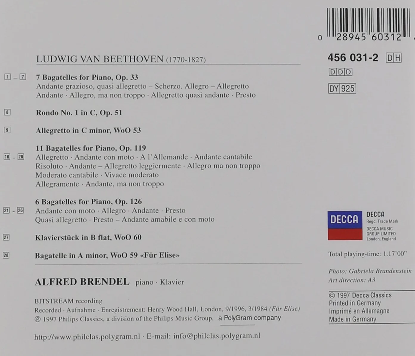 Beethoven: Bagatelles Opp.33, 119 & 126; Fr Elise; Rondo in C; Allegretto in C minor; Klavierstck in B flat