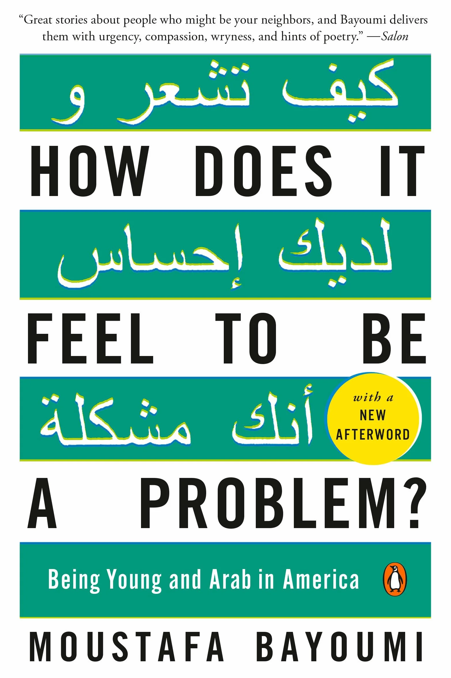 How Does It Feel to Be a Problem?: Being Young and Arab in America