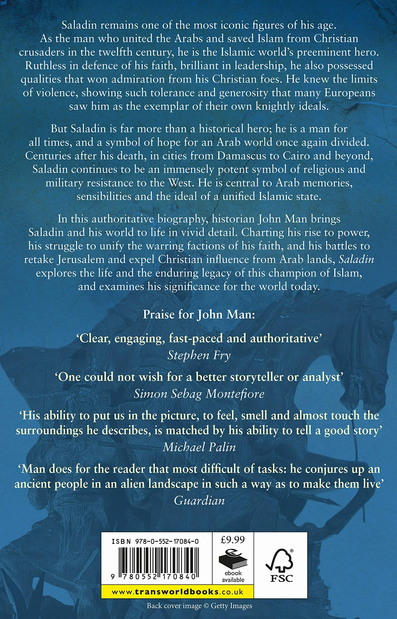 Saladin: The Life, the Legend and the Islamic Empire