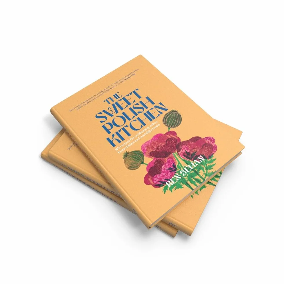 The Sweet Polish Kitchen: A Celebration of Home Baking and Nostalgic Treats: The new cookbook for delicious Eastern European cakes and recipes from Poland