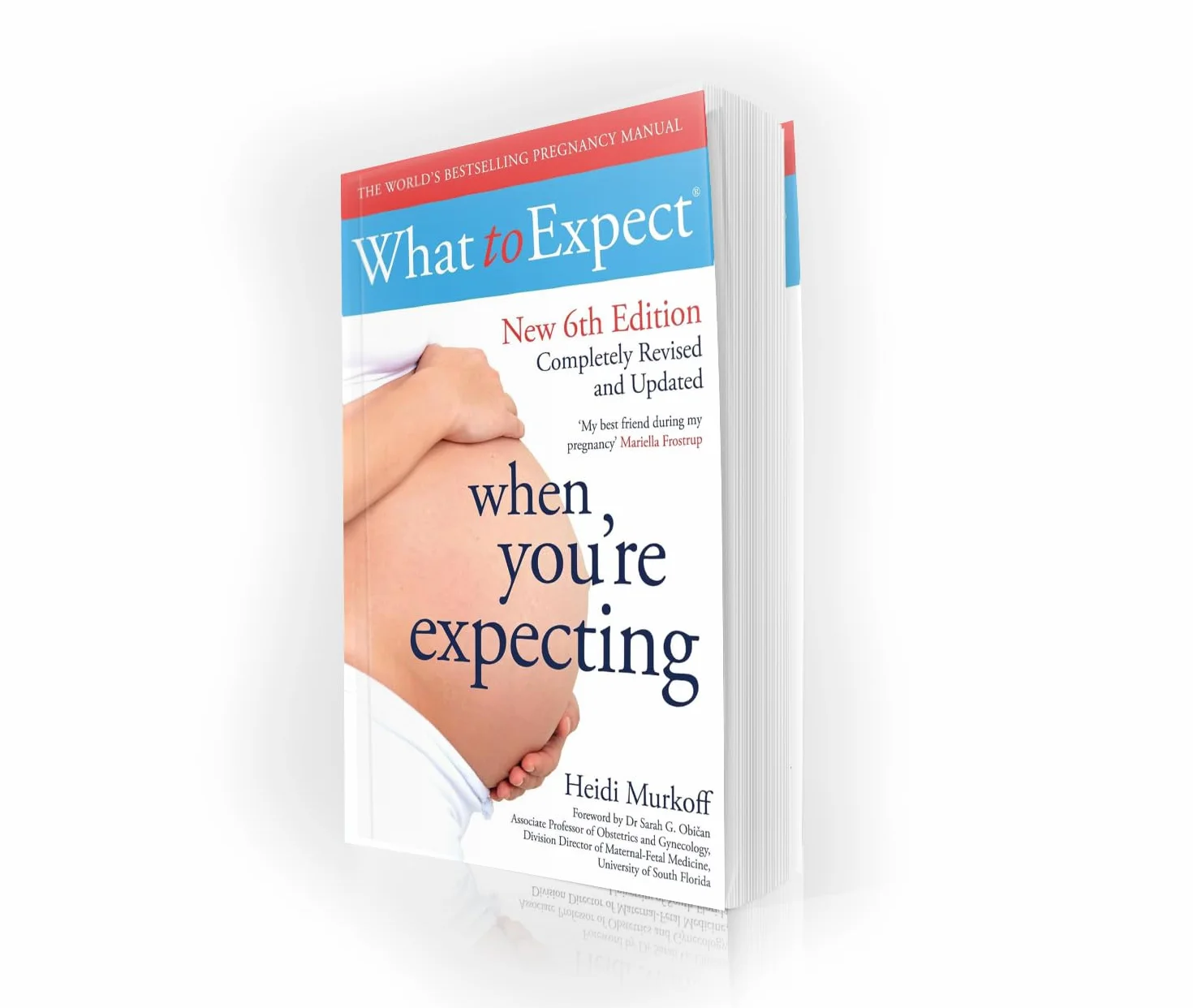 What to Expect When You're Expecting 6th Edition