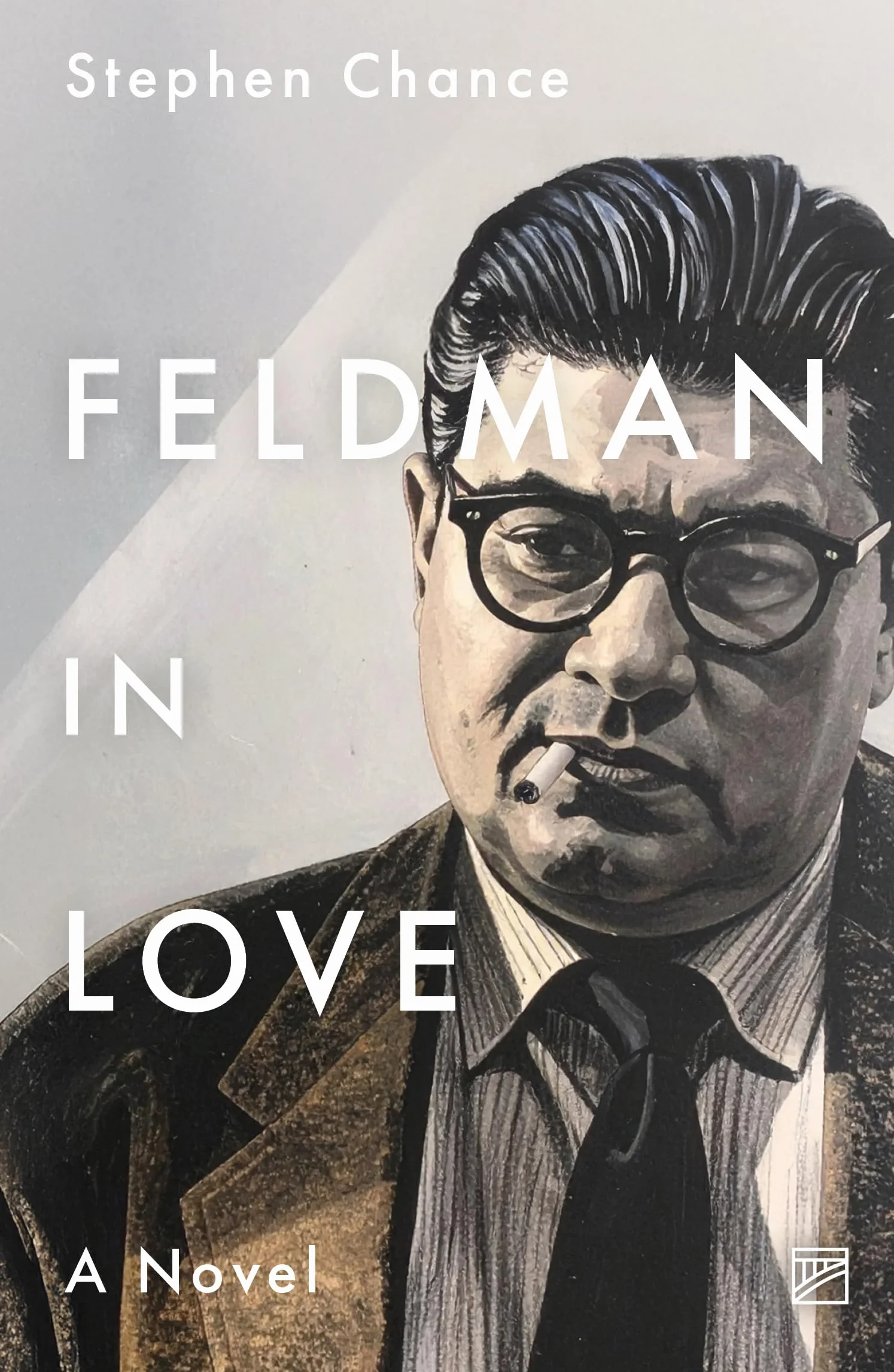 Feldman in Love: A Novel