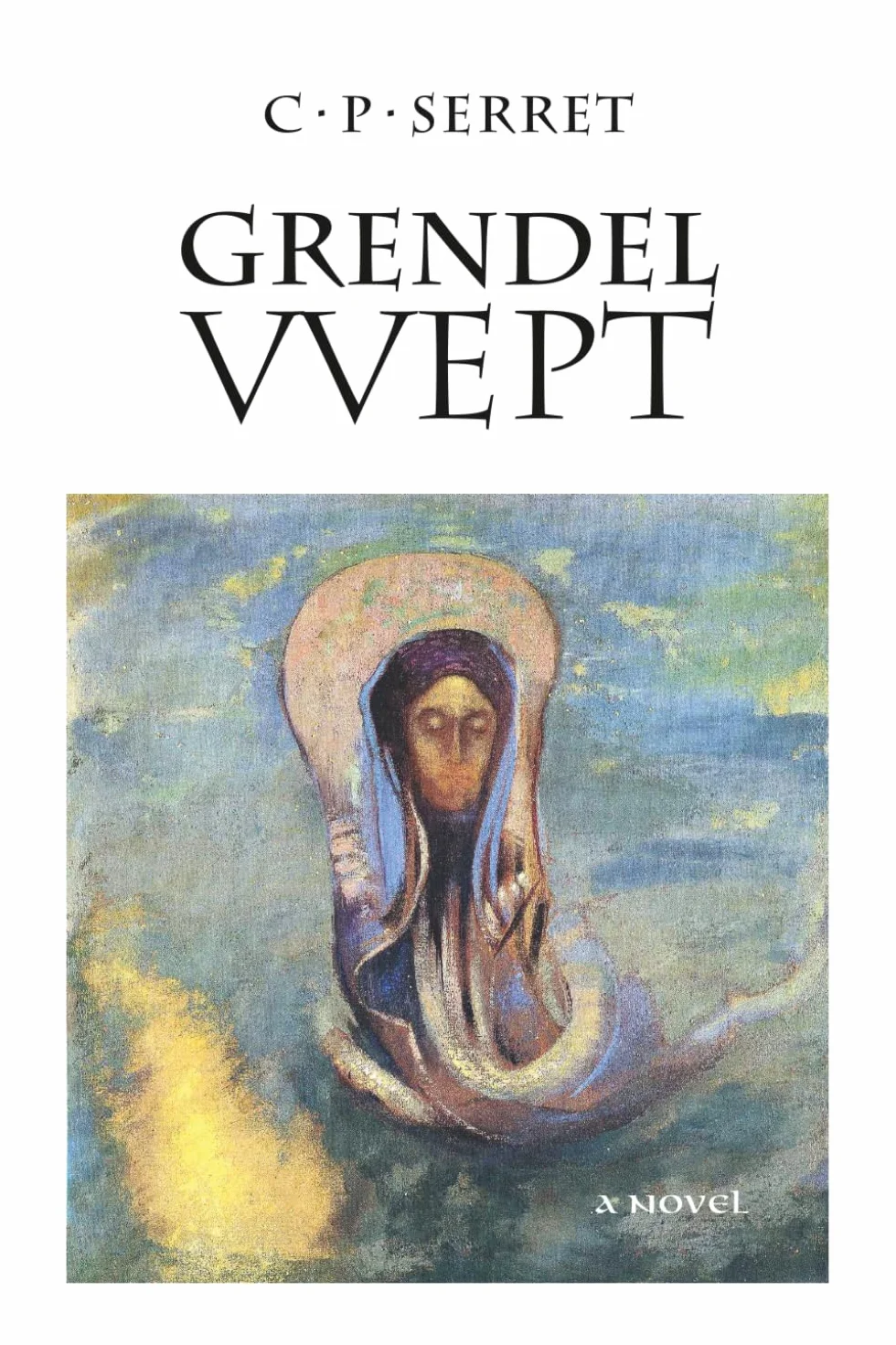Grendel Wept
