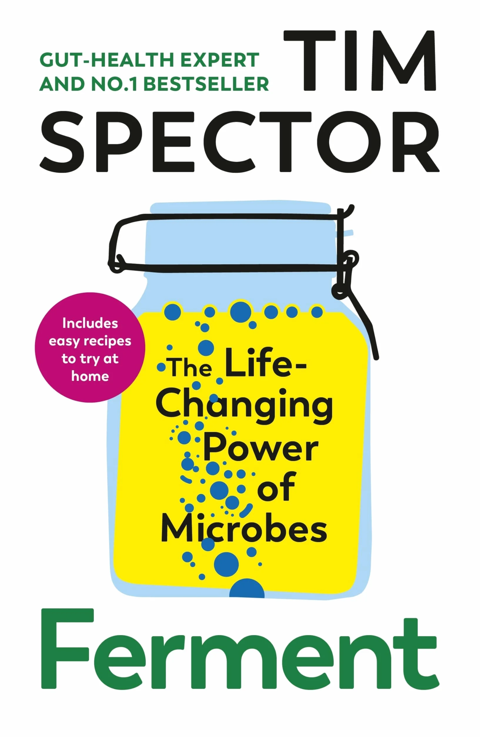 Ferment: The Sunday Times bestseller from the author of Food For Life, as seen on Channel 4's What Not To Eat