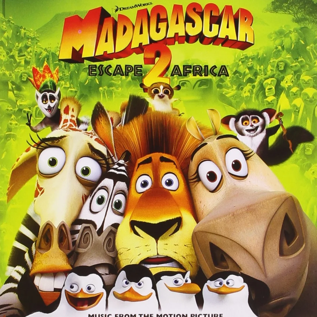 Madagascar: Escape 2 Africa Music From The Motion Picture