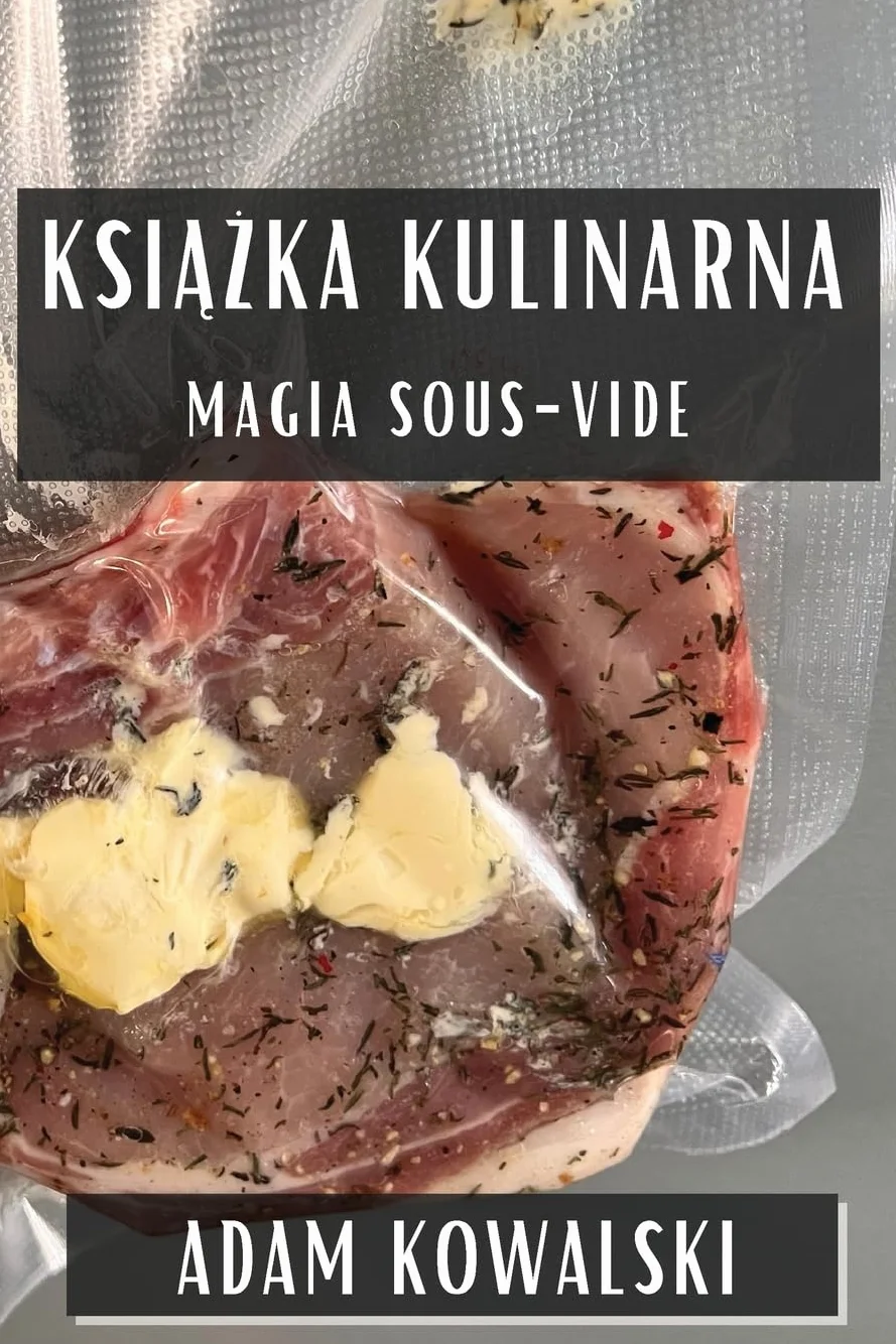 Książka Kulinarna: Magia Sous-Vide