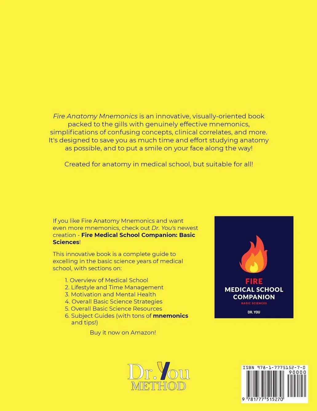 Fire Anatomy Mnemonics (and things made absurdly simple)