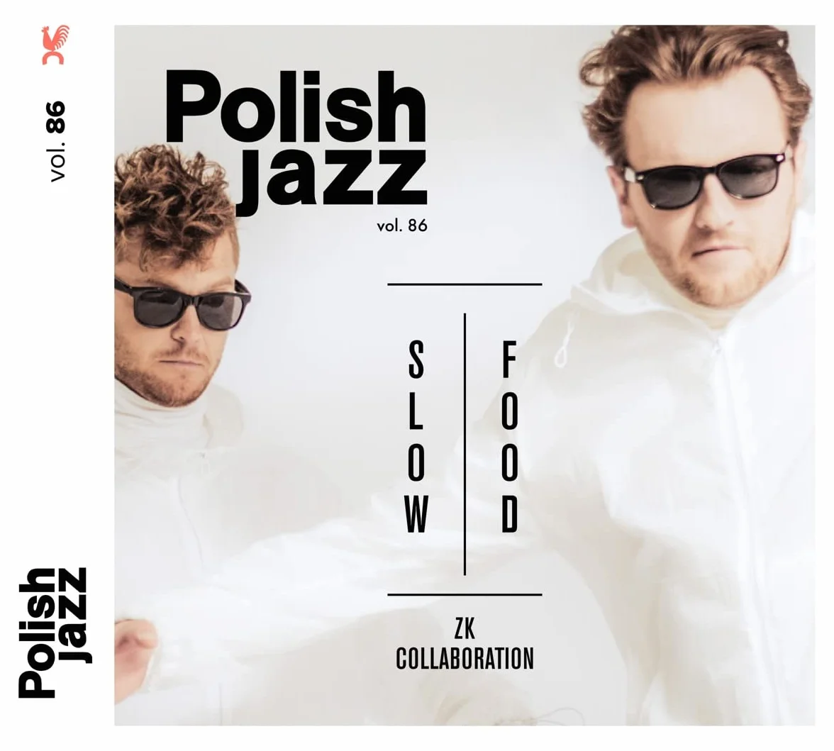Slow Food (Polish Jazz Vol 86)