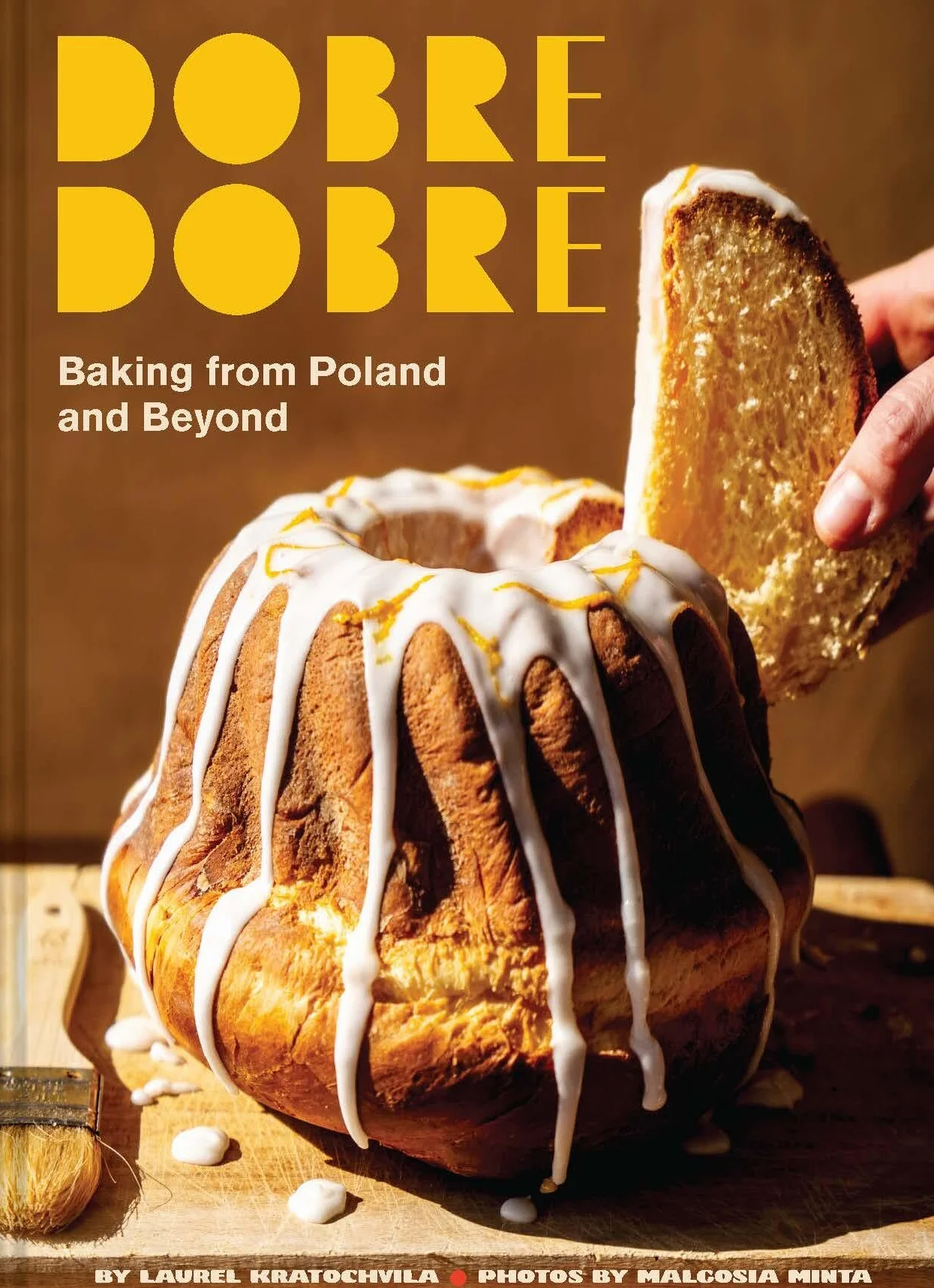 Dobre Dobre: Baking from Poland and Beyond