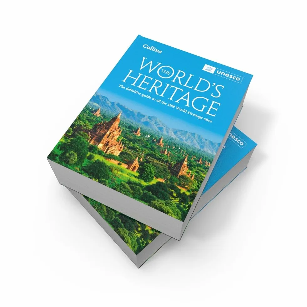 The World’s Heritage: The definitive guide to all World Heritage sites