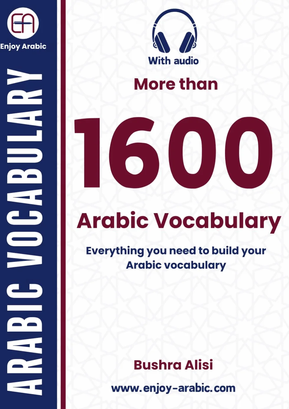Mastering Arabic Vocabulary: Unlock Over 1600 Essential Vocabulary Words for Fluent Communication!
