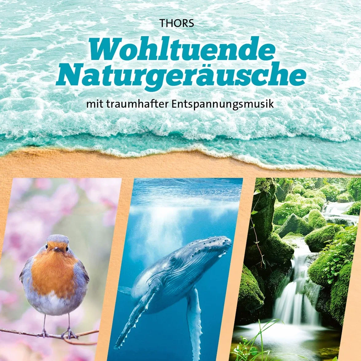 Wohltuende Naturgeräusche: Naturgeräusche mit traumhafter Entspannungsmusik