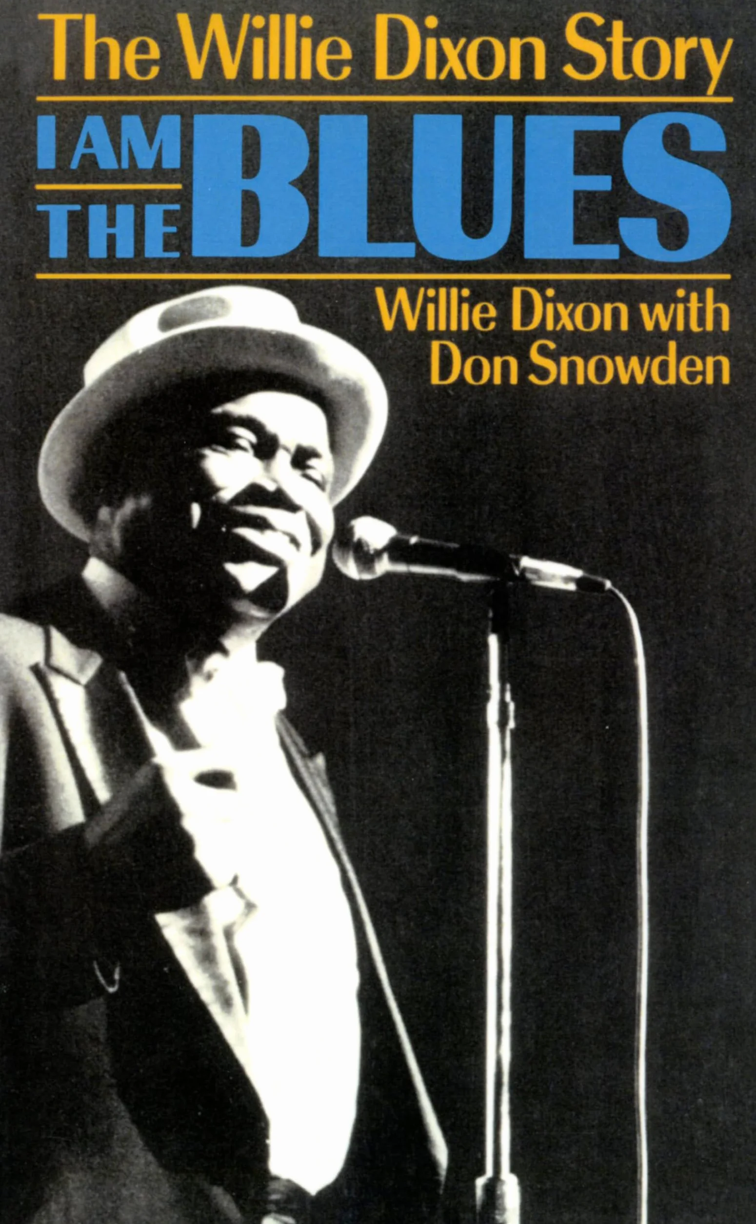 I Am the Blues: The Willie Dixon Story