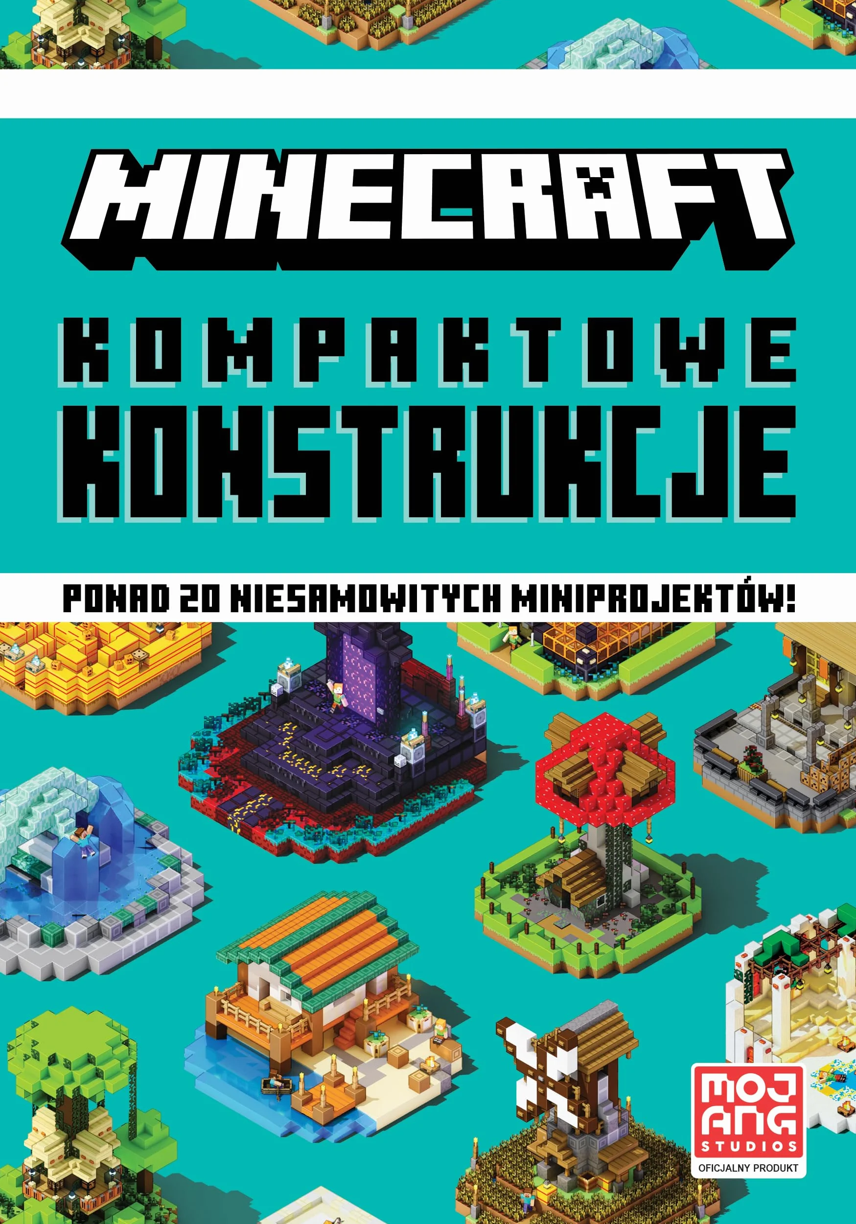 MINECRAFT KOMPAKTOWE KONSTRUKCJE