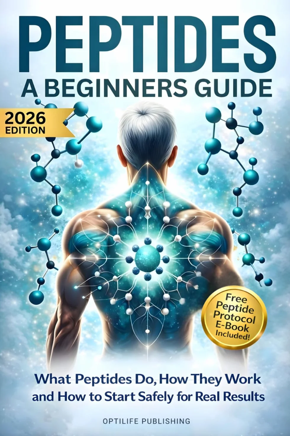 Peptides A Beginners Guide: Unlock the Secrets to Anti-Aging Rapid Muscle Recovery and Youthful Skin for Optimal Health and Longevity