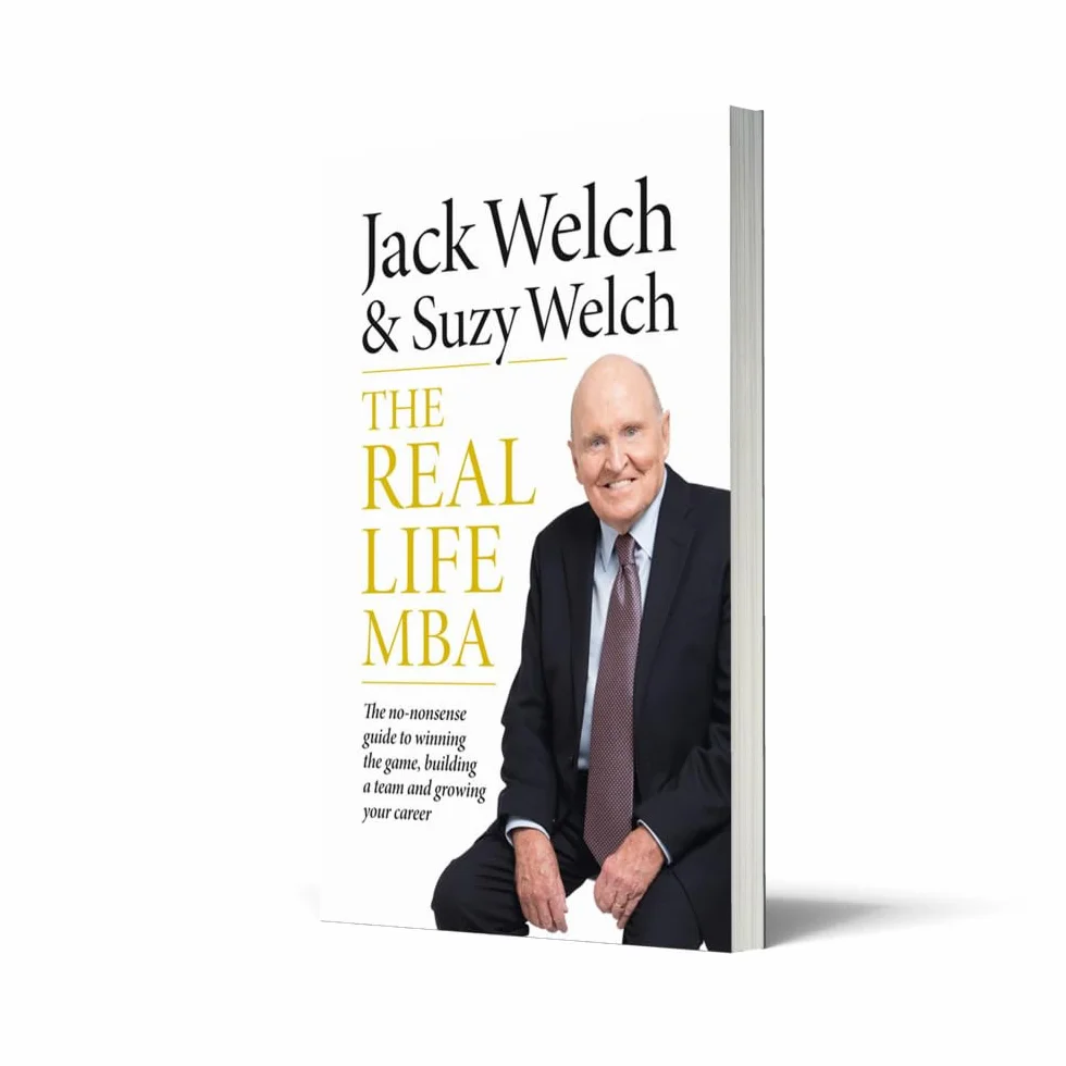 The Real-Life MBA: The no-nonsense guide to winning the game, building a team and growing your career