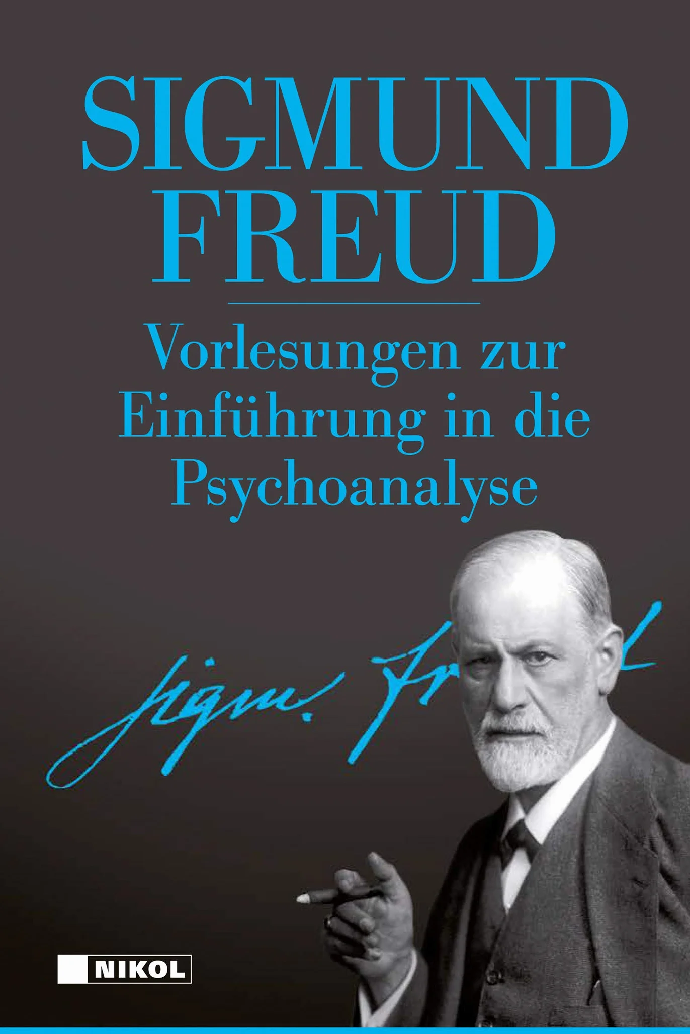 Sigmund Freud: Hauptwerke: 3 Bände im Schuber