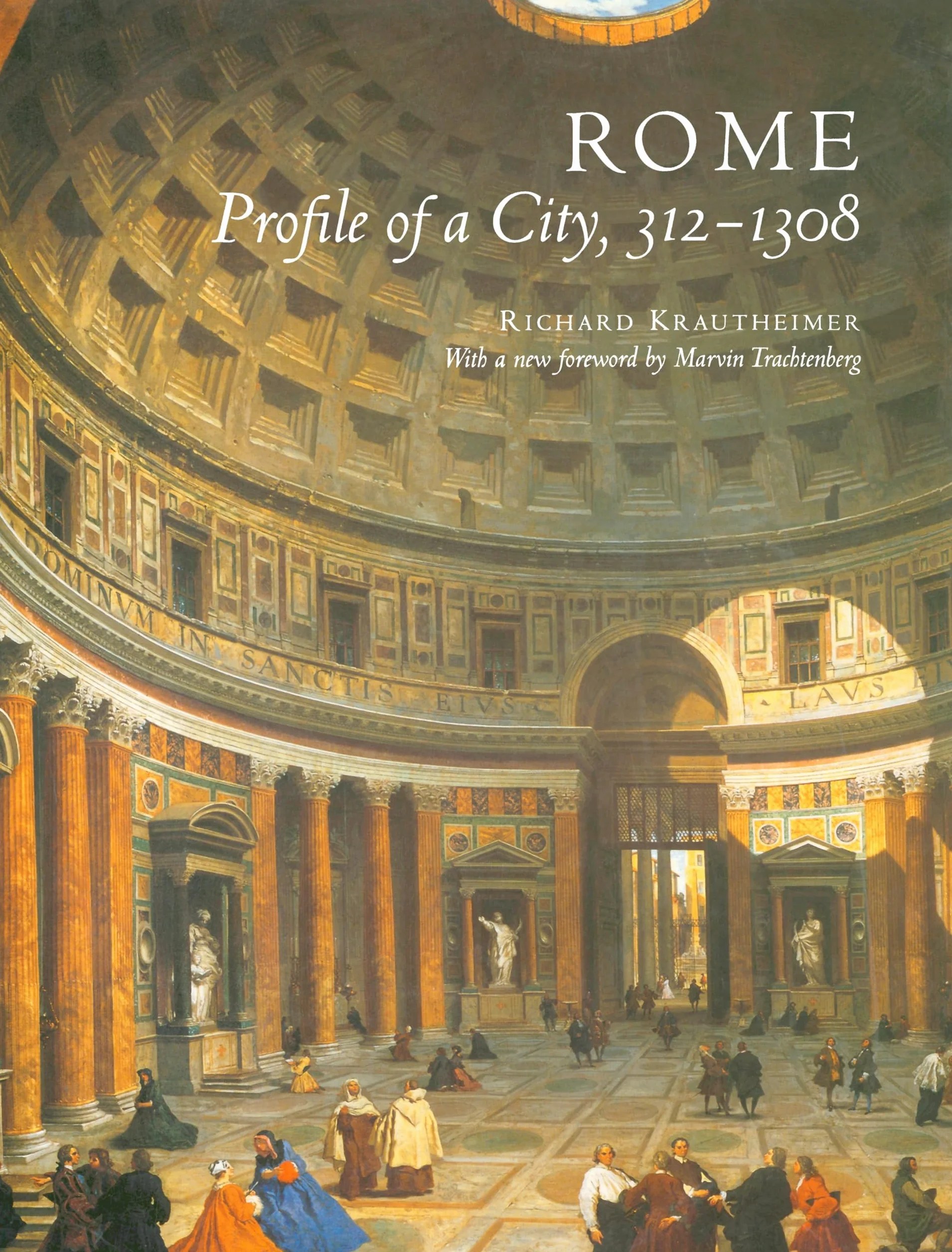 Rome: Profile of a City, 312-1308