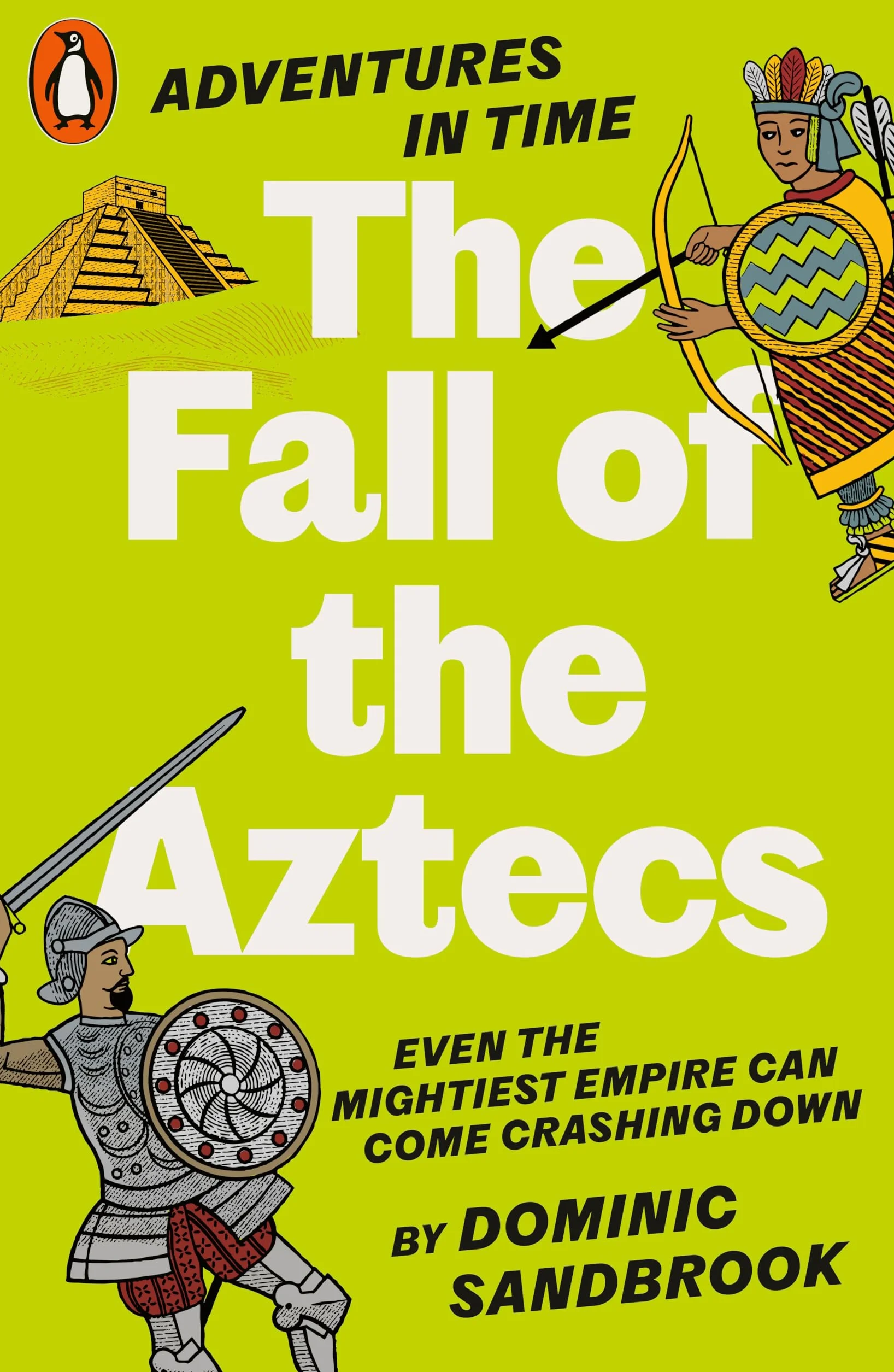 Adventures in Time: The Fall of the Aztecs