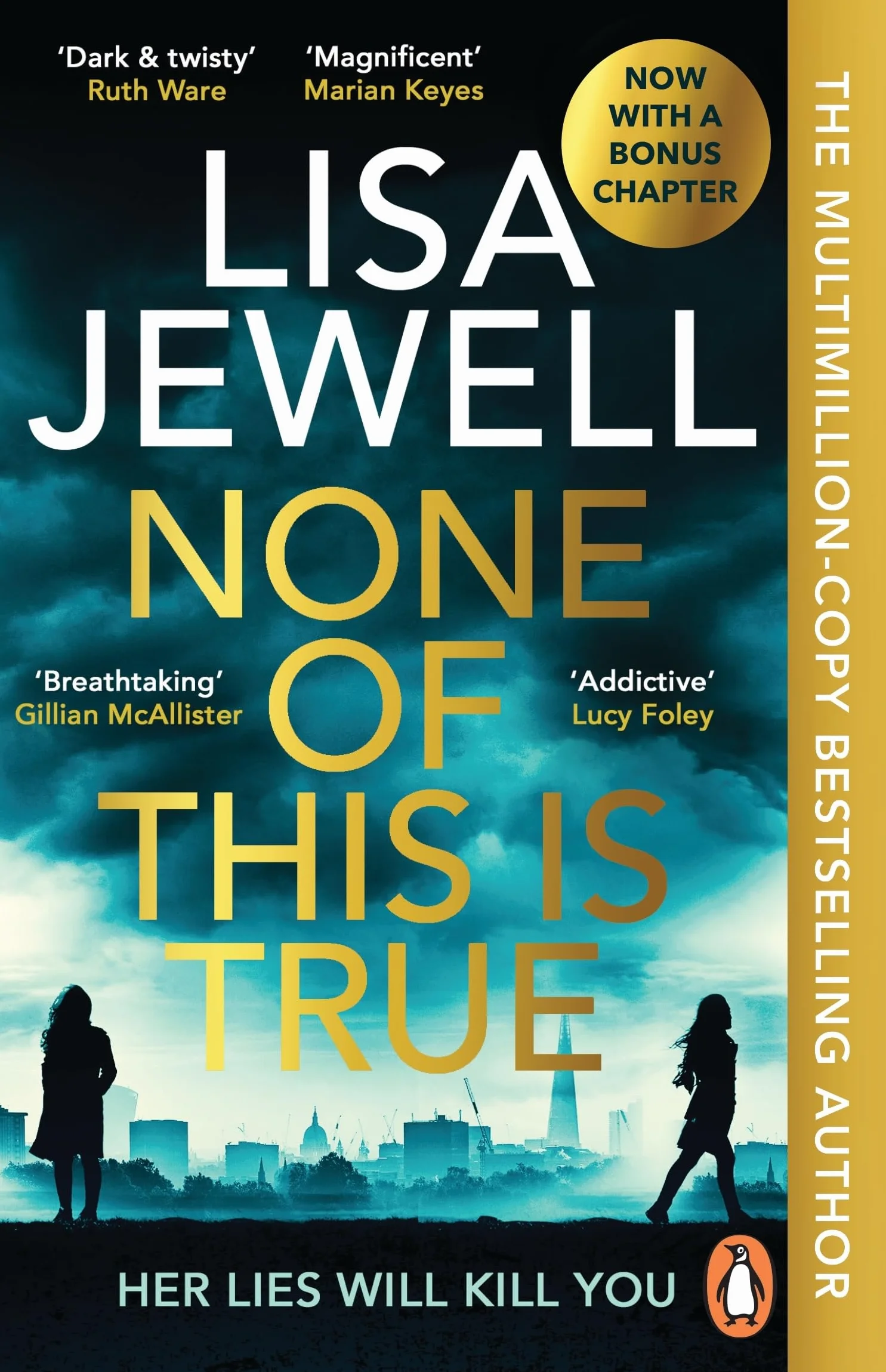 None of This is True: The addictive #1 Sunday Times bestselling psychological thriller, voted CRIME NOVEL OF THE YEAR 2024