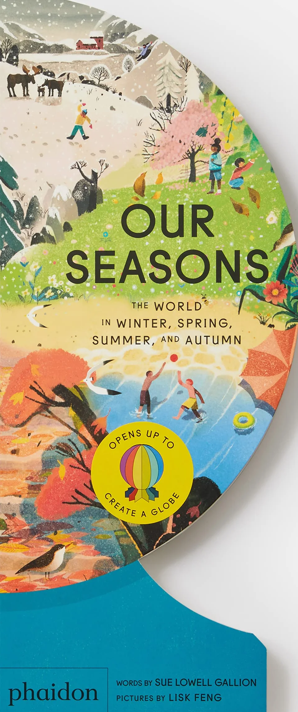OUR SEASONS: The World in Winter, Spring, Summer, and Autumn