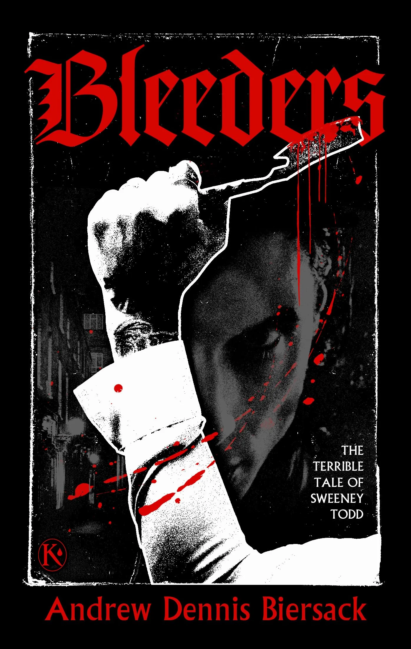 Bleeders: The Terrible Tale of Sweeney Todd