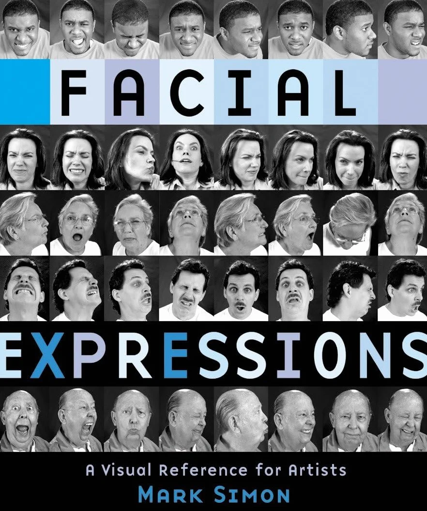 Facial Expressions: A Visual Reference for Artists
