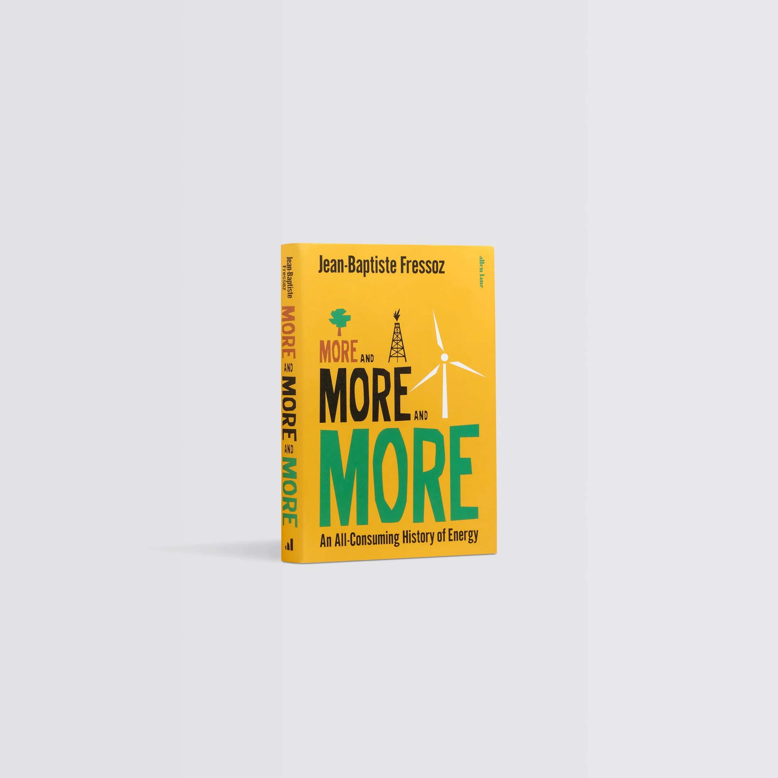 More and More and More: An All-Consuming History of Energy