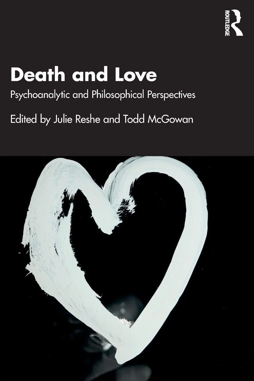 Death and Love: Psychoanalytic and Philosophical Perspectives