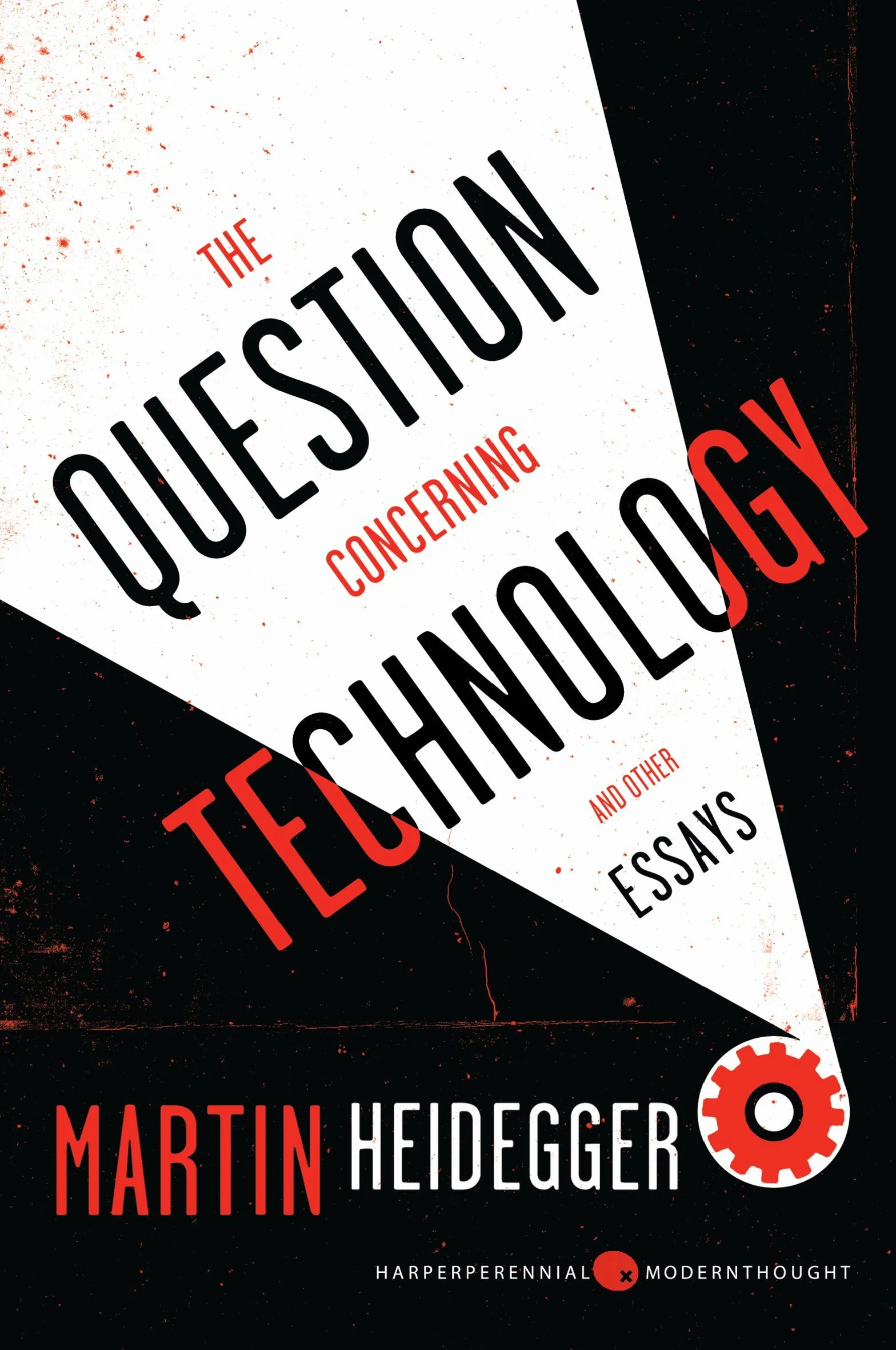 The Question Concerning Technology: And Other Essays
