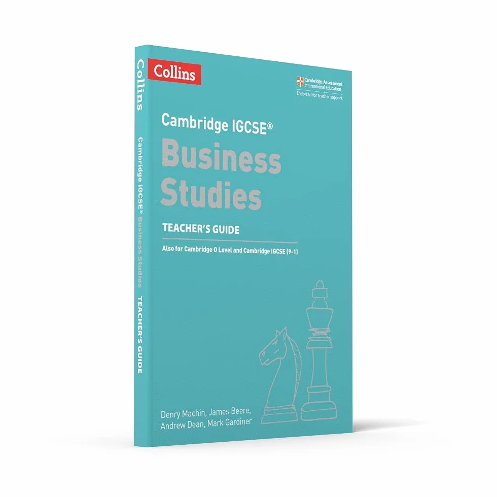 Cambridge IGCSE™ Business Studies Teacher’s Guide