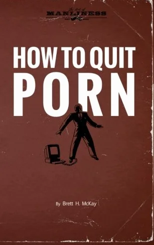 How to Quit Porn