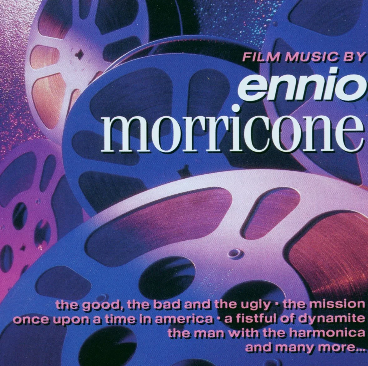The Film Music Of Ennio Morricone