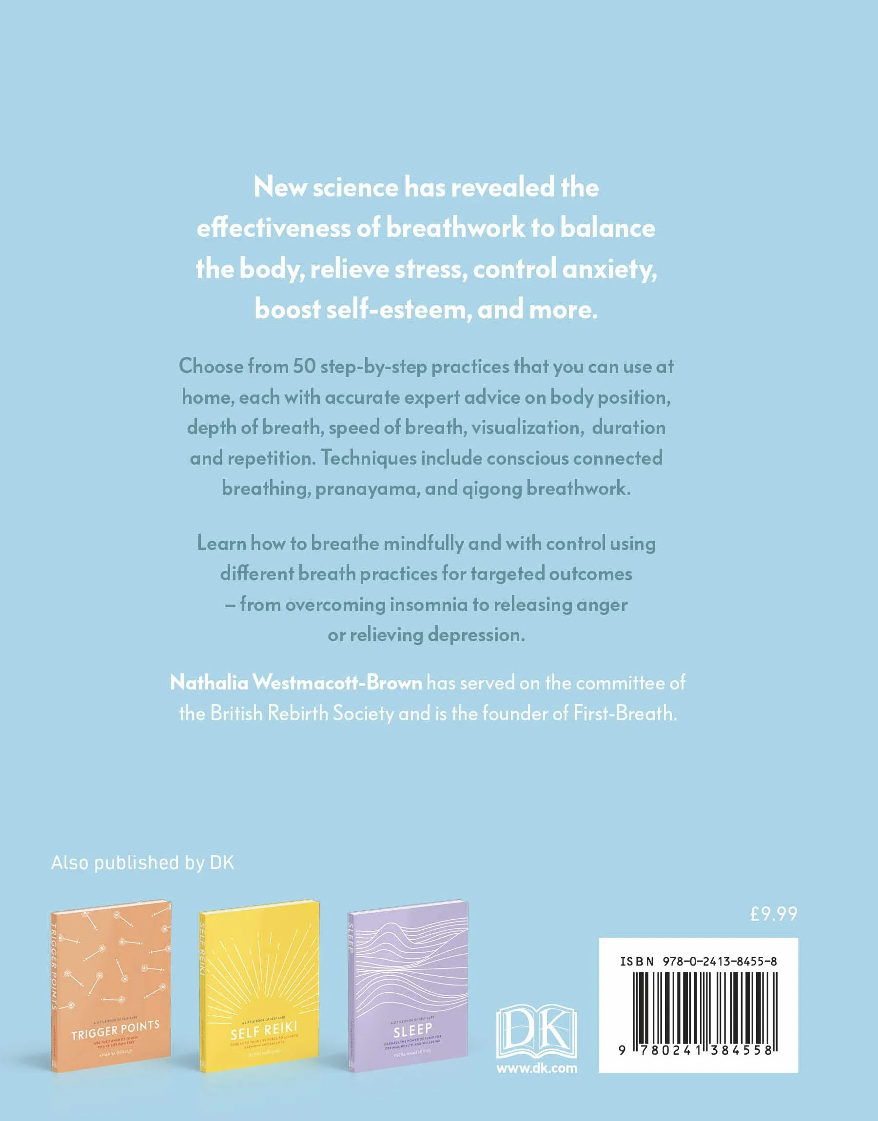 Breathwork: Use The Power Of Breath To Energise Your Body And Focus Your Mind (A Little Book of Self Care)