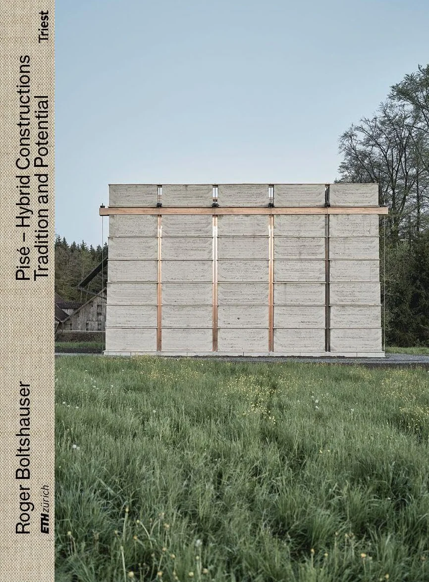 Pisé - Hybrid Constructions: Tradition and Potential