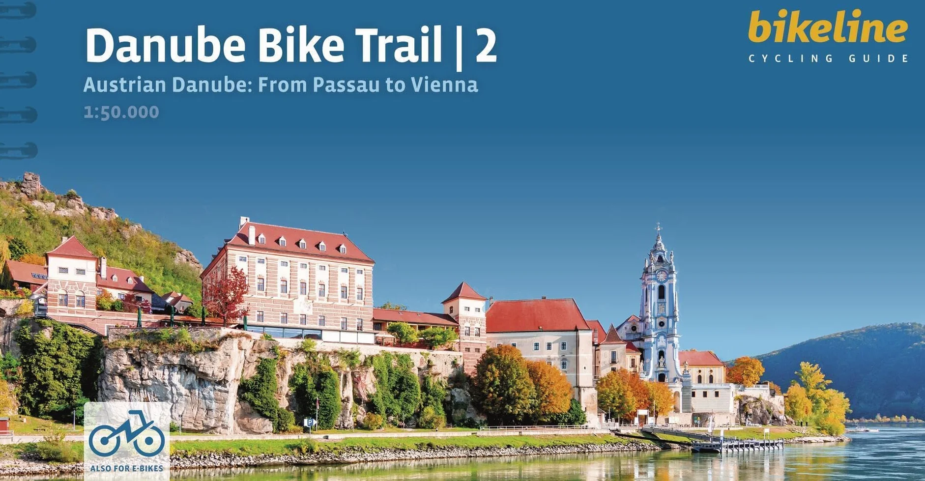 Danube Bike Trail 2: Part 2: Austrian Danube - From Passau to Vienna, 1:50.000, 330 km