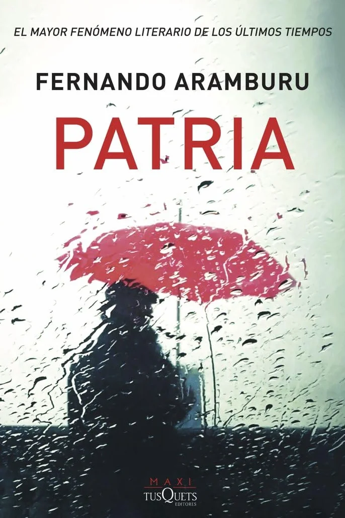 Patria - Fernando Aramburu - Edizione spagnola
